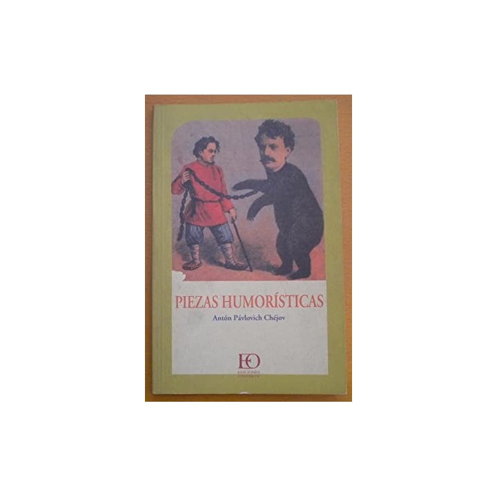 Piezas humorísticas - Antón Pávlovich Chéjov